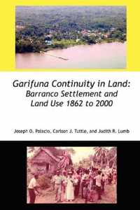 Garifuna Continuity in Land