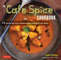 The Cafe Spice Cookbook