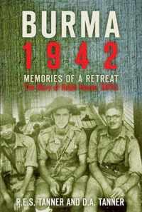 Burma 1942: Memoirs of a Retreat