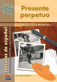 Lecturas de Hispanoamérica - Presente perpetuo (México) (A1)