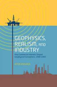 Geophysics, Realism, and Industry