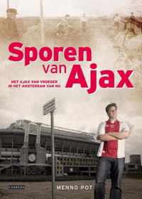 Sporen van Ajax - Menno Pot - Paperback (9789048814831)