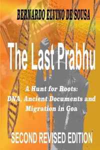 The Last Prabhu: A Hunt for Roots