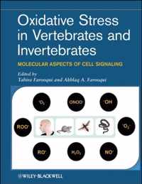 Oxidative Stress in Vertebrates and Invertebrates