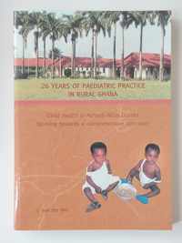 26 years of paediatric practice in rural Ghana