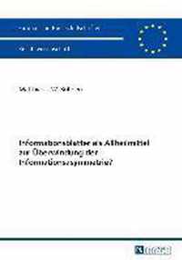 Informationsblaetter ALS Allheilmittel Zur Ueberwindung Der Informationsasymmetrie?