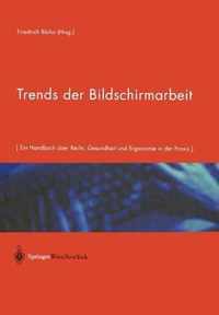 Trends Der Bildschirmarbeit