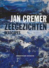 JAN CREMER ZEEGEZICHTEN / SEASCAPES