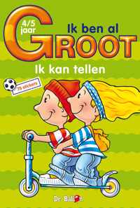 Ik ben al groot: Ik kan tellen (4-5 jaar)