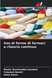 Uso di forme di farmaci a rilascio continuo