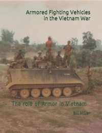 Armored Fighting Vehicles in the Vietnam War