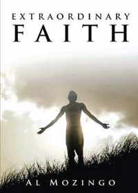 Extraordinary Faith