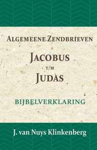 De Bijbel door beknopte uitbreidingen en ophelderende aanmerkingen verklaard 25 -   Algemeene Zendbrieven Jacobus t/m Judas