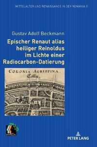 Epischer Renaut Alias Heiliger Reinoldus Im Lichte Einer Radiocarbon-Datierung