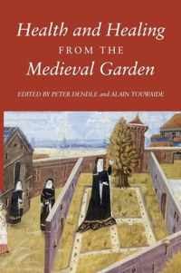 Health & Healing From Medieval Garden