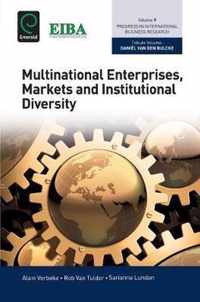 Multinational Enterprises, Markets and Institutional Diversity