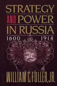 Strategy and Power in Russia 1600