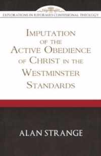Imputation of the Active Obedience of Christ, The