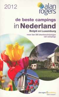 2012 Alan Rogers - De Beste Campings In Nederland, België & Luxemburg 2012