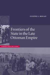 Frontiers of State in the Late Ottoman Empire