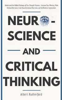 Neuroscience and Critical Thinking