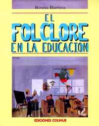 Folclore En La Educacion, El
