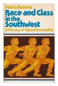 Race and Class in the Southwest