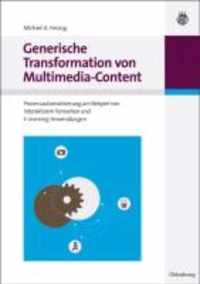 Generische Transformation Von Multimedia-Content