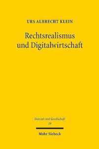 Rechtsrealismus und Digitalwirtschaft