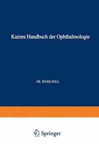 Kurzes Handbuch Der Ophthalmologie