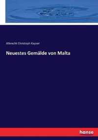 Neuestes Gemalde von Malta