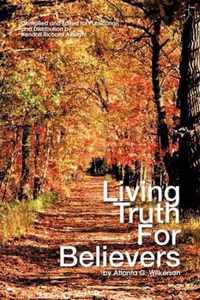 Living Truth for Believers by Atlanta G. Wilkerson