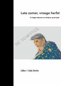 Late zomer vroege herfst - IJda Smits - Paperback (9789402120233)