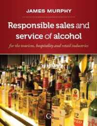 Responsible Sales, Service and Marketing of Alcohol