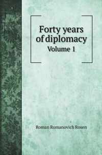 Forty years of diplomacy