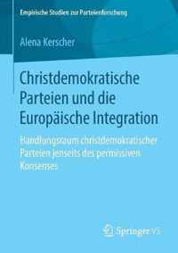 Christdemokratische Parteien Und Die Europaische Integration