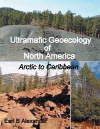 Ultramafic Geoecology of North America