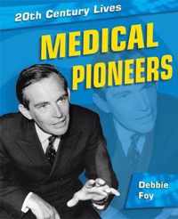 Medical Pioneers