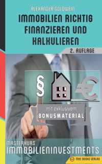 Immobilien richtig finanzieren und kalkulieren