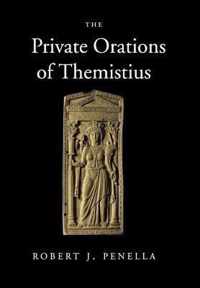 The Private Orations of Themistius