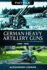 German Heavy Artillery Guns