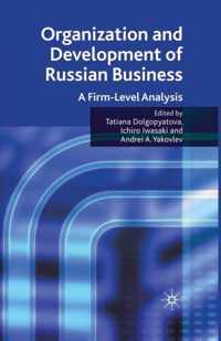 Organization and Development of Russian Business