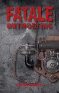 Fatale ontmoeting