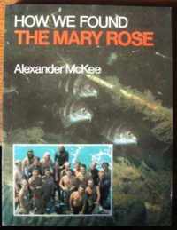 How We Found the Mary Rose