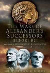 Wars of Alexander's Successors 323-281 BC: Volume 2