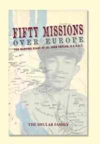 Fifty Missions over Europe