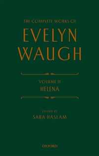 The Complete Works Evelyn Waugh: Helena
