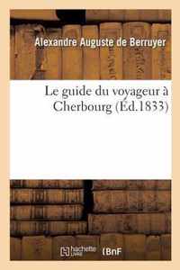 Le Guide Du Voyageur A Cherbourg