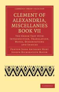 Clement of Alexandria, Miscellanies Book VII