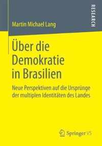 Ueber die Demokratie in Brasilien